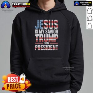 Alternative view of Official Jesus Is My Savior Trump Is My President T-Shirt