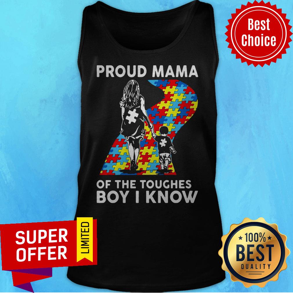 Proud Mama Of The Toughest Boy I Know Autism Awareness Shirt - Image 5
