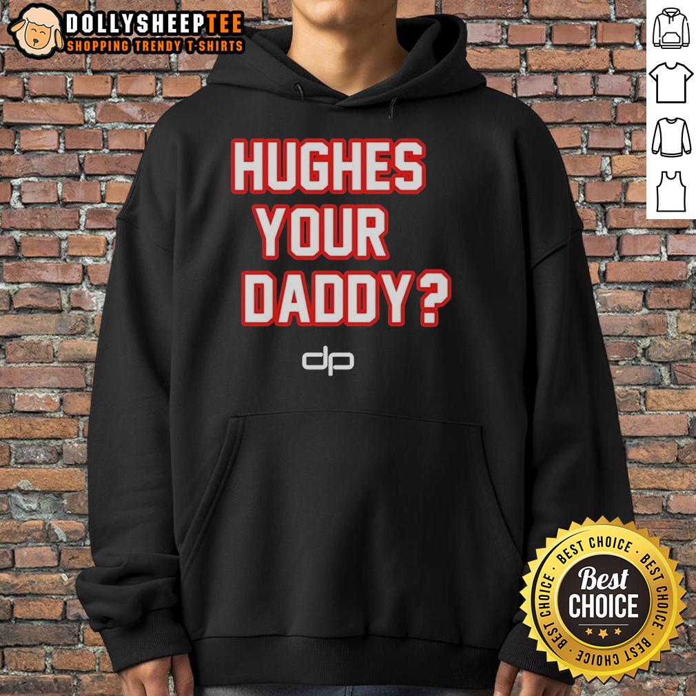 Top Hughes Your Daddy The Dan Patrick Show Logo T-Shirt - Image 2