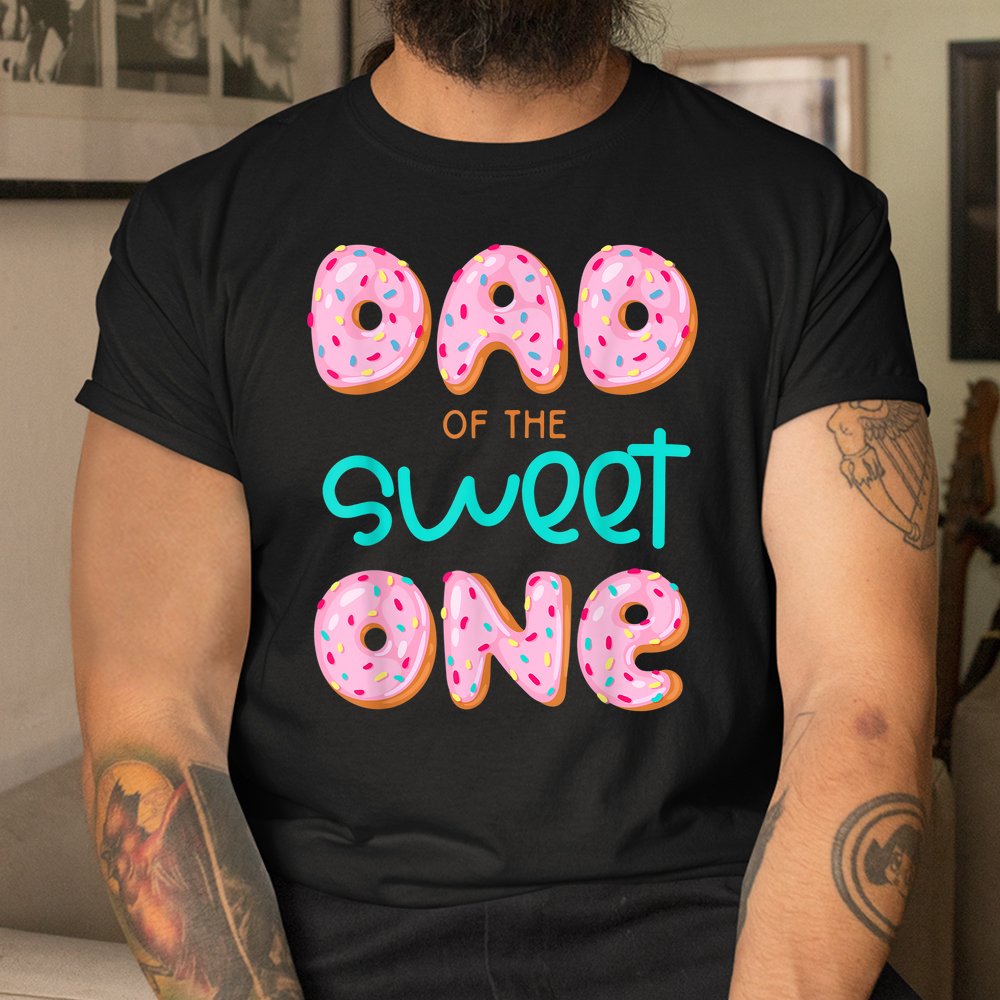 Dad Of Sweet One First Birthday Matching Family Donut Theme Shirt - Image 3