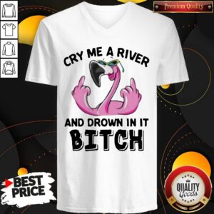 Alternative view of Flamingo Cry Me A River And Drown In It Bitch Shirt