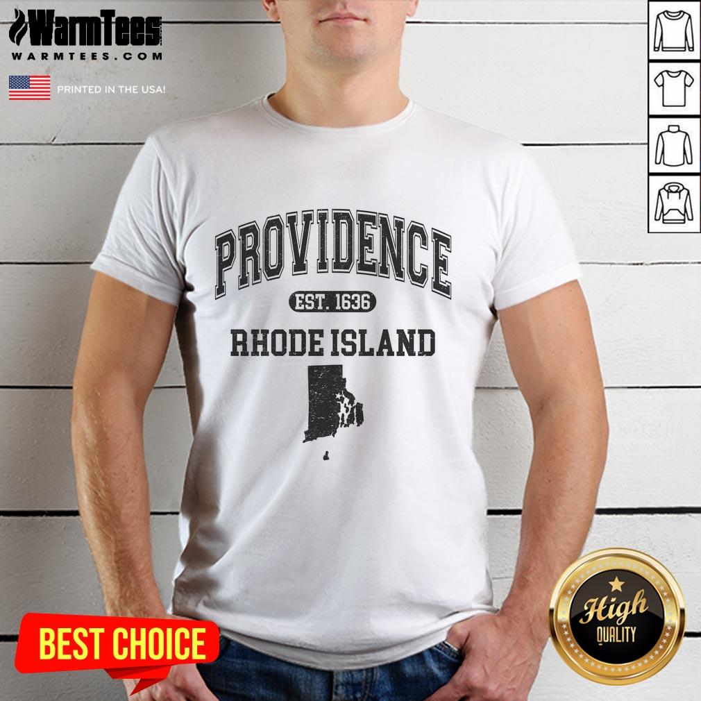 Good Providence Rhode Island Est 1636 T-Shirt