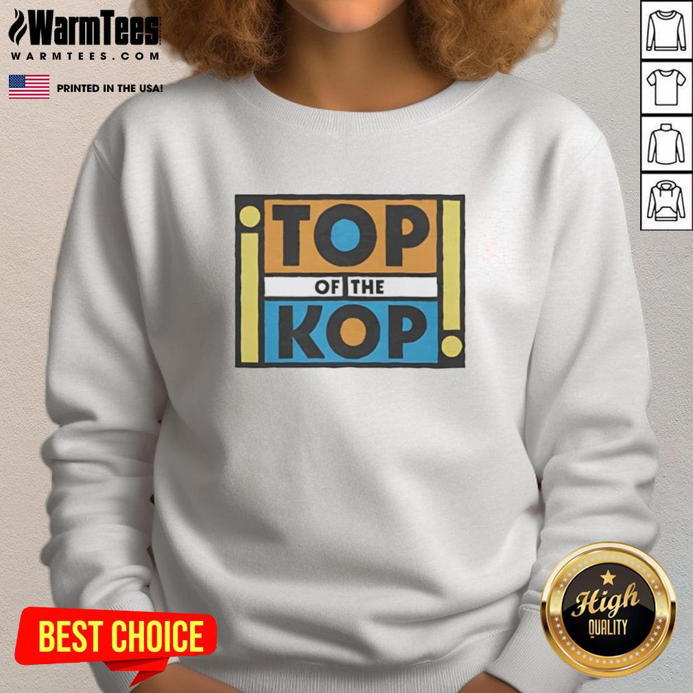 Hot Top Of The Kop T-Shirt - Image 5
