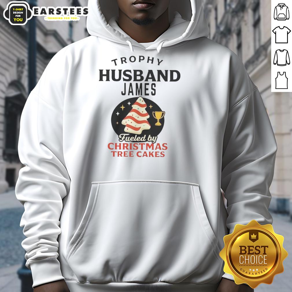 Premium Trophy Husband James Fueled By Christmas Tree Cakes T-Shirt - Image 2
