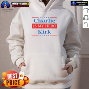 Alternative view of Official Charlie Kirk Is My Hero T-Shirt