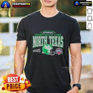 Nice North Texas Mean Green 2025 AAC Football Championship Bound Shirt