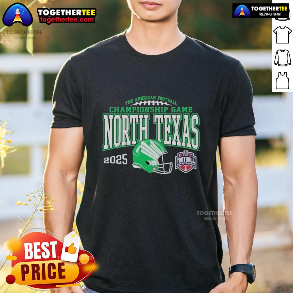 Nice North Texas Mean Green 2025 AAC Football Championship Bound Shirt