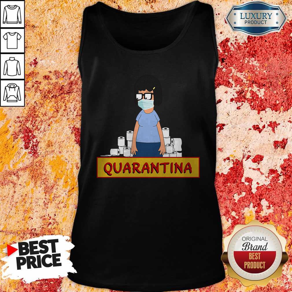 Nice Tina Belcher Face Mask Toilet Paper Quarantina Shirt - Image 4