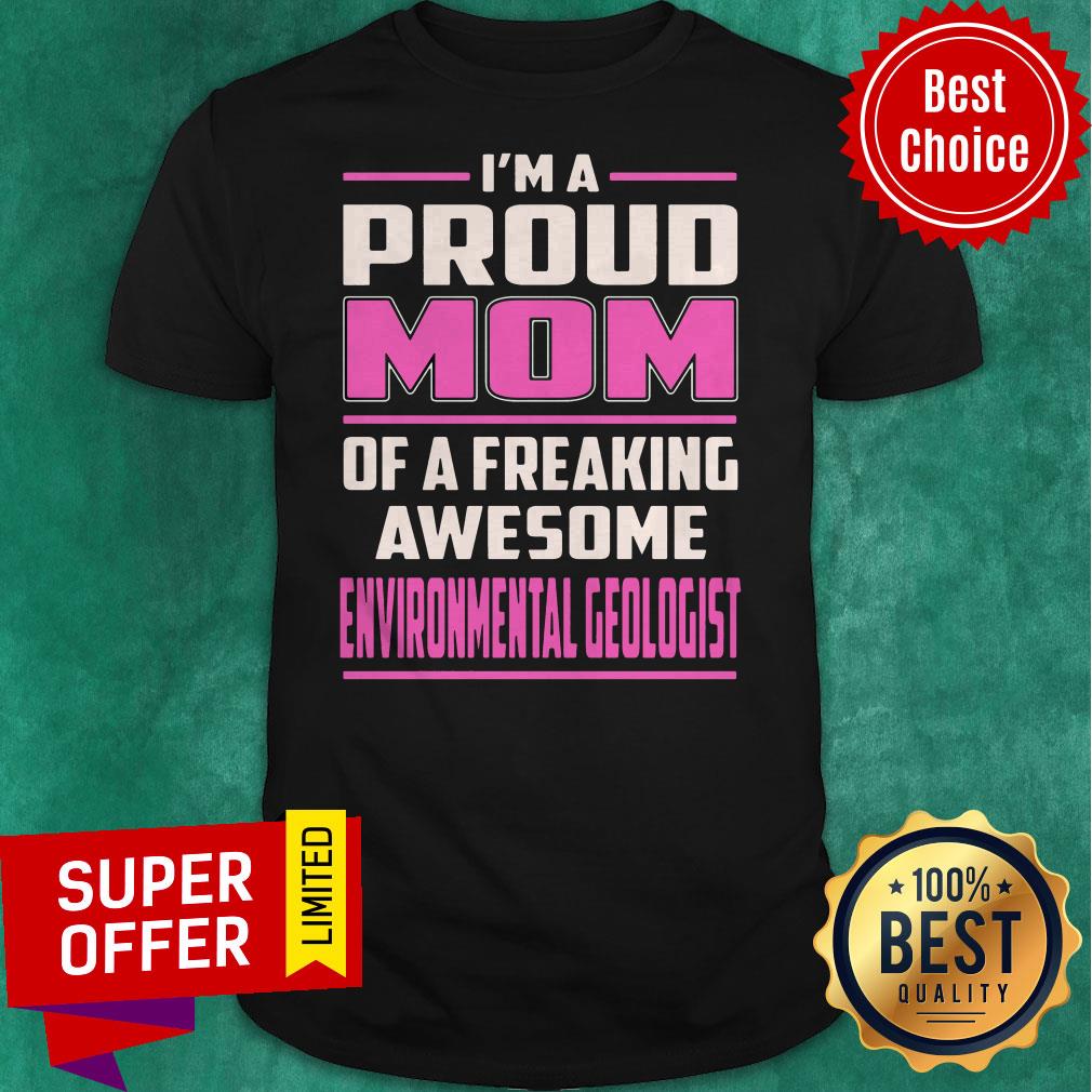 Top Proud MOM Environmental Geologist Vintage Shirt