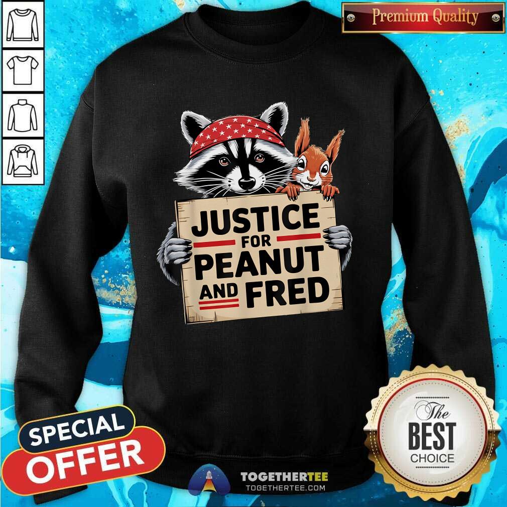 Official Happy Justice For Peanut The Squirrel And Fred The Raccon T-Shirt - Image 2