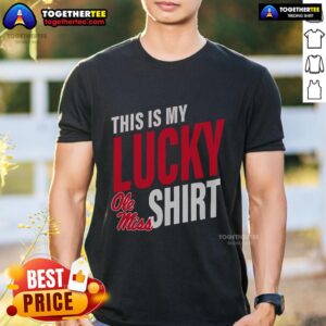 Official Ole Miss Rebels This Is My Lucky T-Shirt