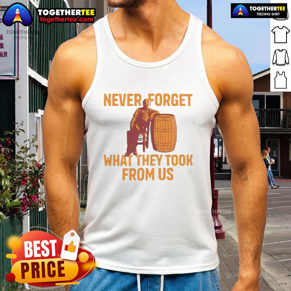 Premium Never Forget What They Took From Us T-Shirt - Image 4