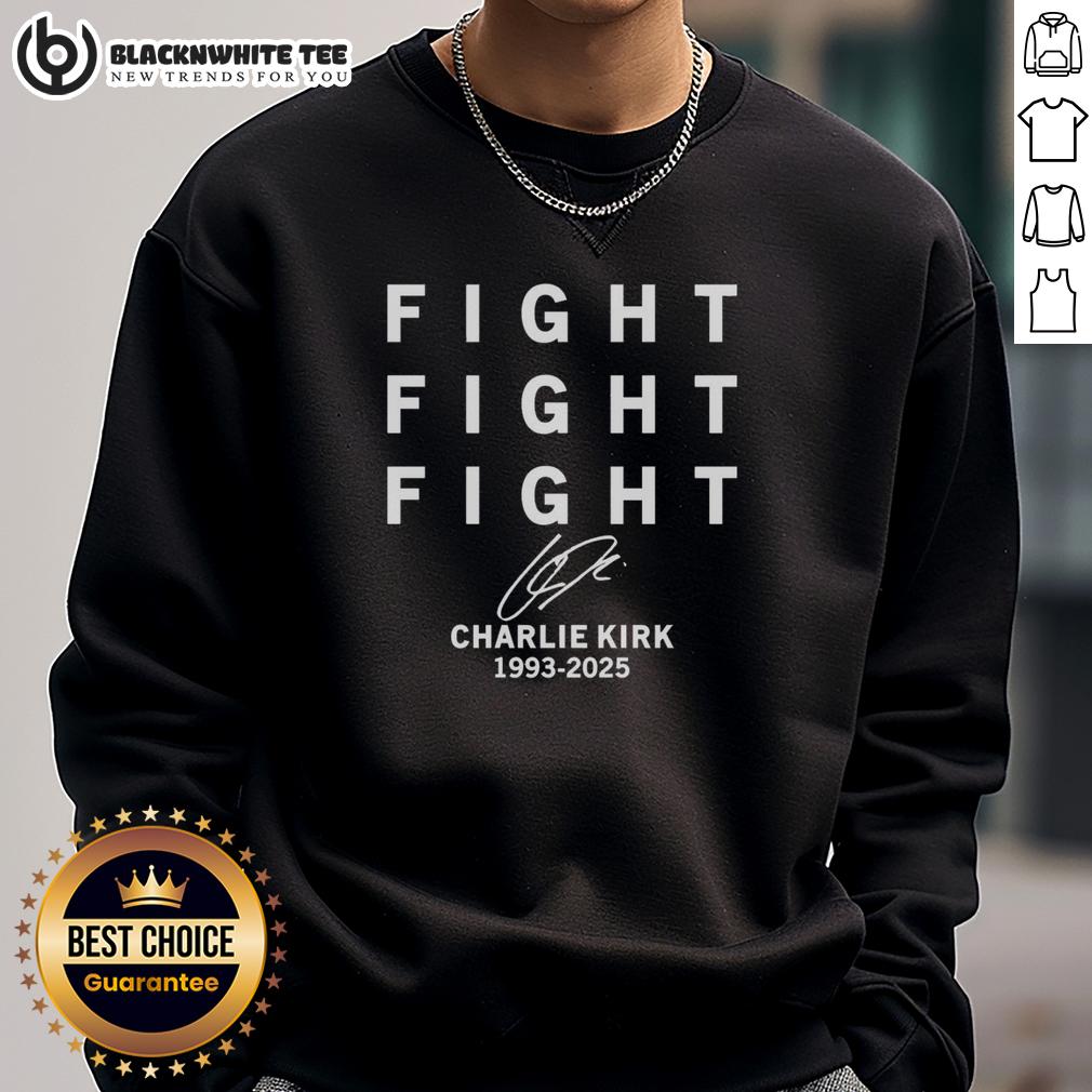 Top Fight Fight Fight Charlie Kirk 1993-2025 Signature T-Shirt - Image 5