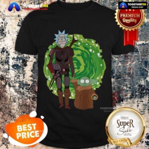 The Mandalorian And Baby Yoda Crossover Rick And Morty The Child Shirt