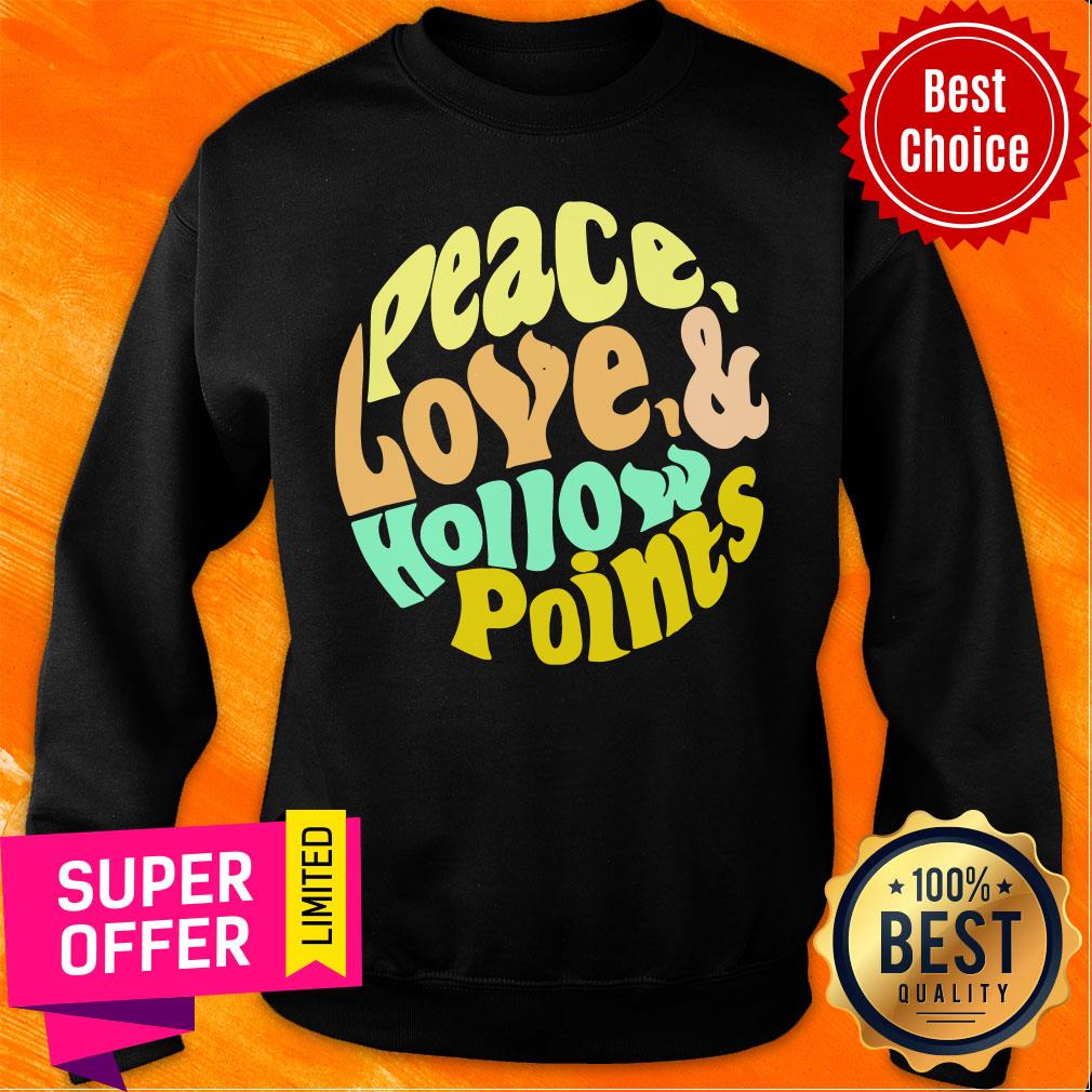 Peace Love And Hollow Points Shirt - Image 4