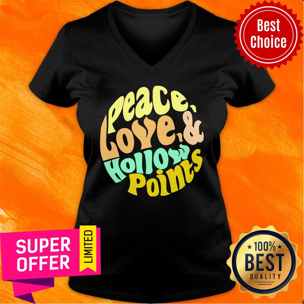 Peace Love And Hollow Points Shirt - Image 2