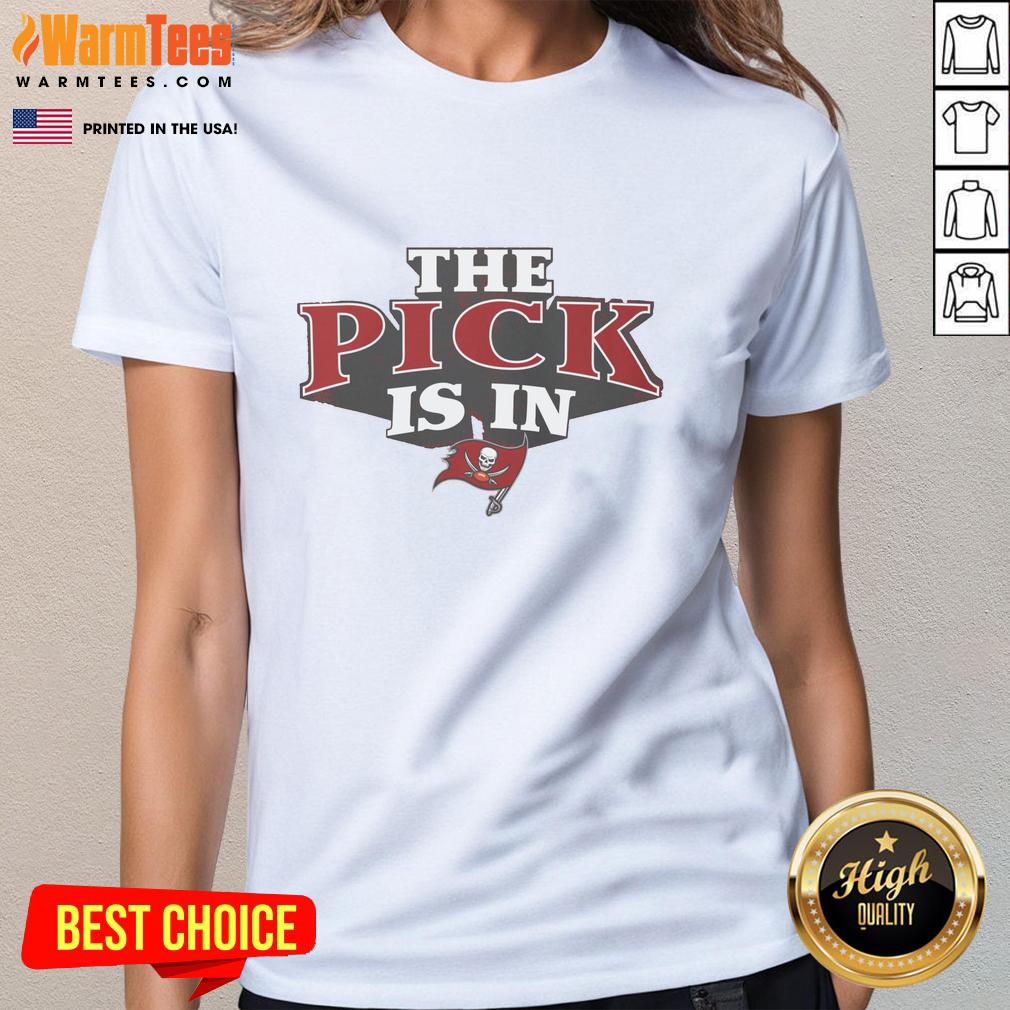 Awesome Tampa Bay Buccaneers Pick Is In T-Shirt - Image 3