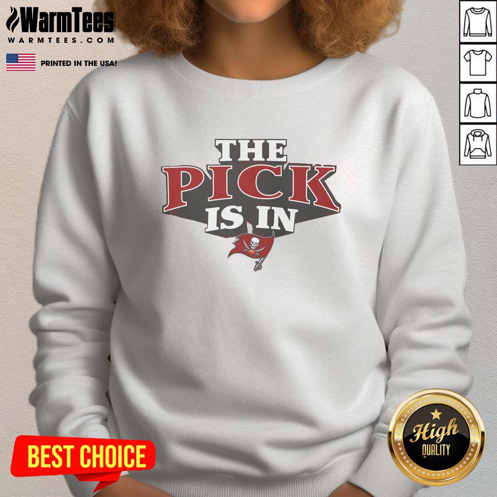 Awesome Tampa Bay Buccaneers Pick Is In T-Shirt - Image 5