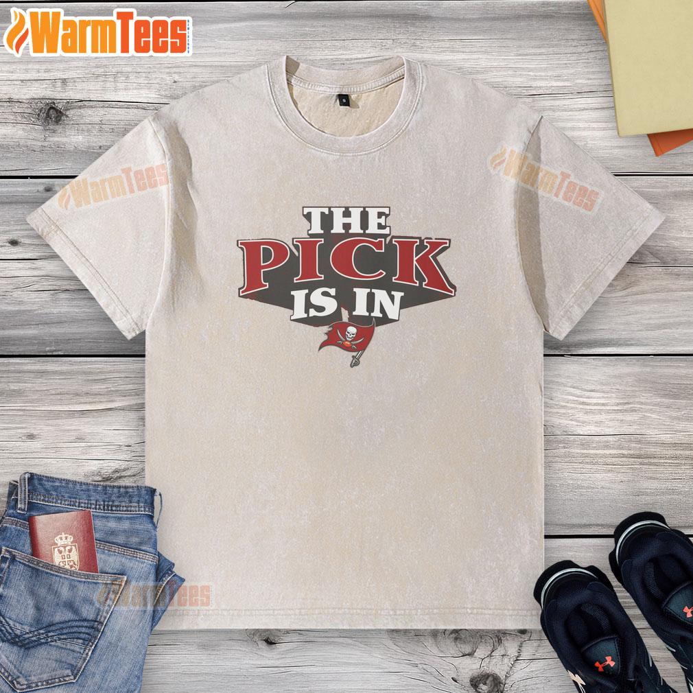 Awesome Tampa Bay Buccaneers Pick Is In T-Shirt - Image 6