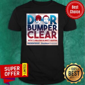 Official Door Bumper Clear With Majors And Brett Griffin Shirt