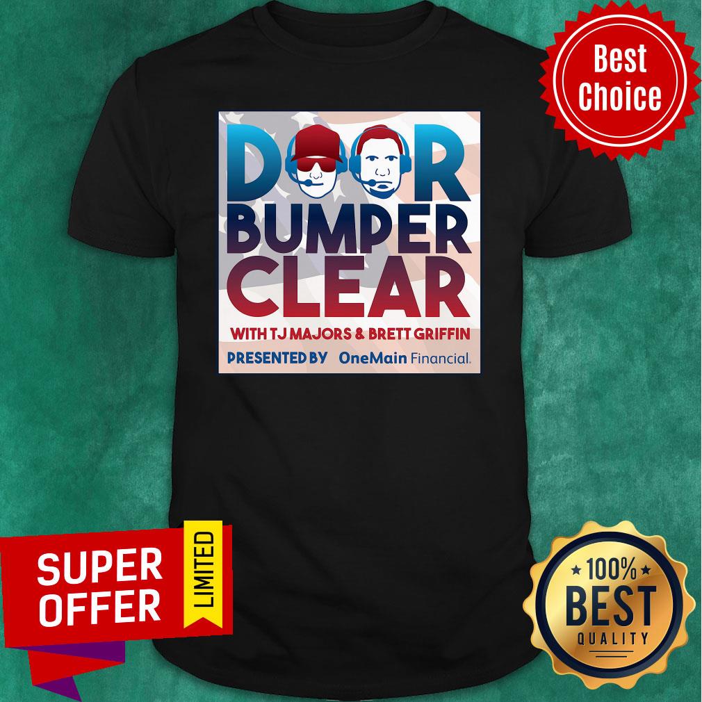 Official Door Bumper Clear With Majors And Brett Griffin Shirt