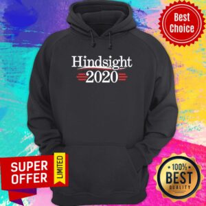 Alternative view of Premium Hindsight 2020 Shirt