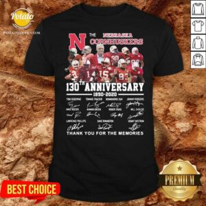 Funny The Nebraska Cornhuskers 130th Anniversary 1890 2021 Signature Thank You For The Memories Shirt