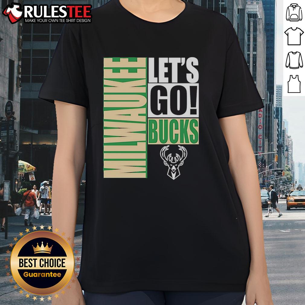 Nice Milwaukee Bucks Let's Go Design T-Shirt - Image 3