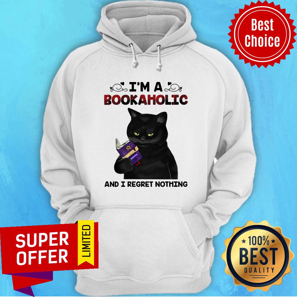 Nice I'm A Bookaholic And I Regret Nothing Shirt - Image 3