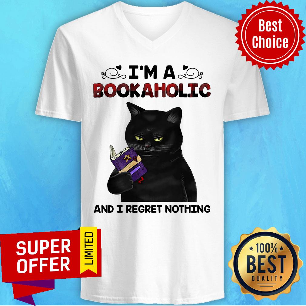 Nice I'm A Bookaholic And I Regret Nothing Shirt - Image 4