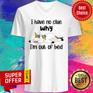 Alternative view of Premium Unicorns I Have No Clue Why I''m Out Of Bed Shirt