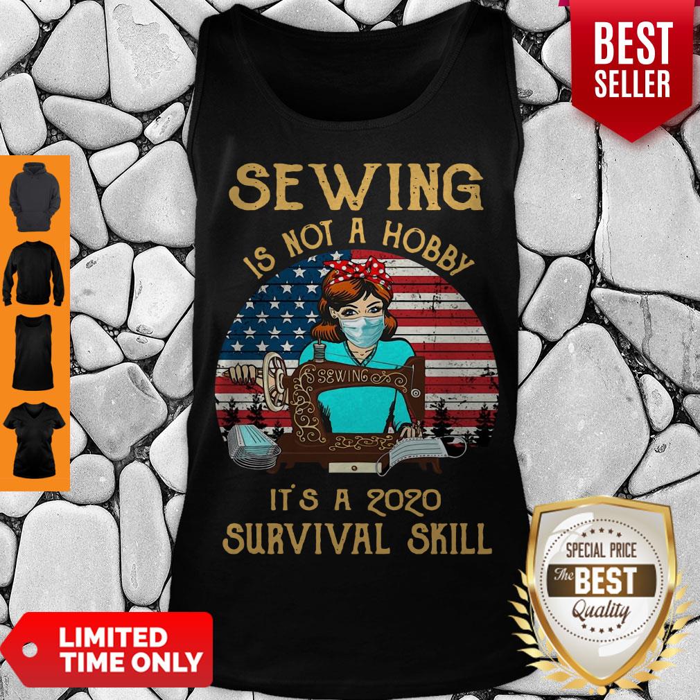 Vintage Sewing is Not A Hobby It’s A 2020 Survival Skill Shirt - Image 4