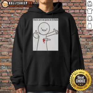 Alternative view of Hot There Are No Guns In Britain 2026 T-Shirt