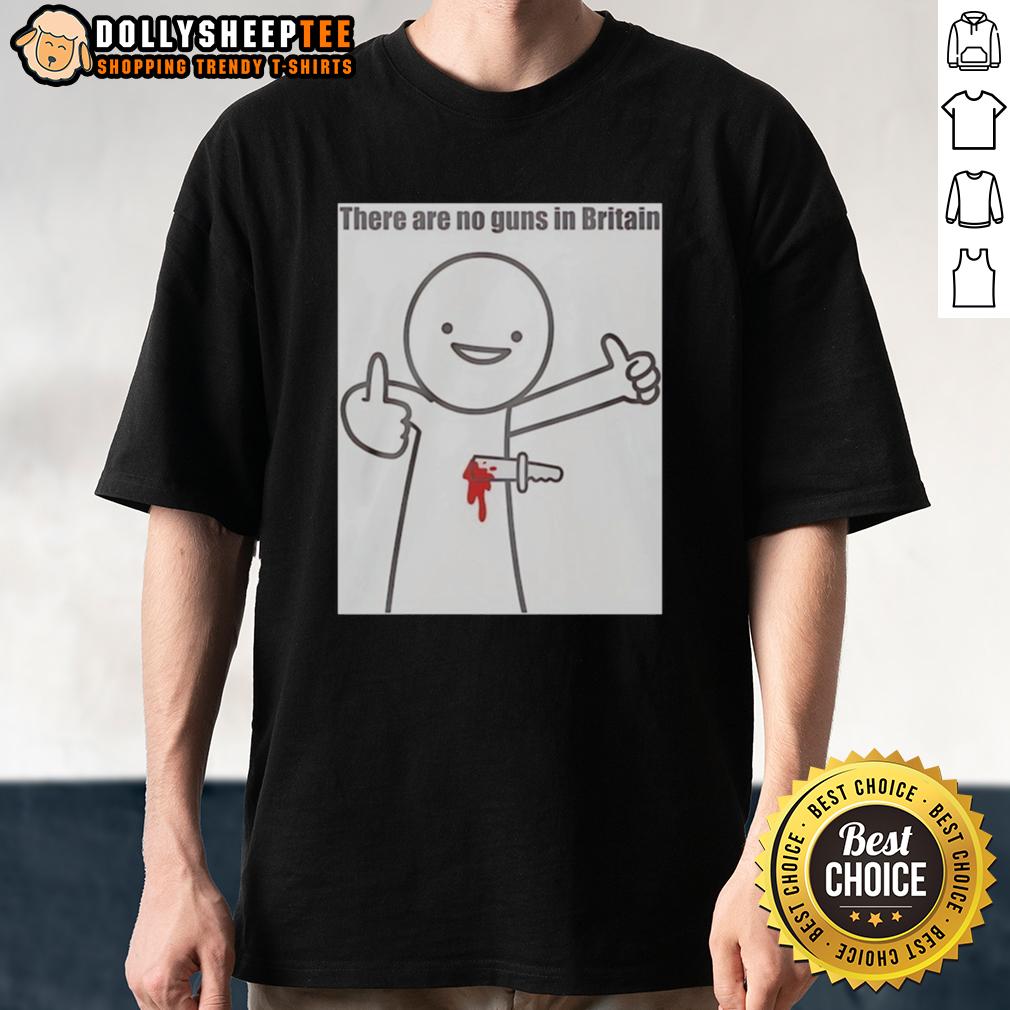 Hot There Are No Guns In Britain 2026 T-Shirt