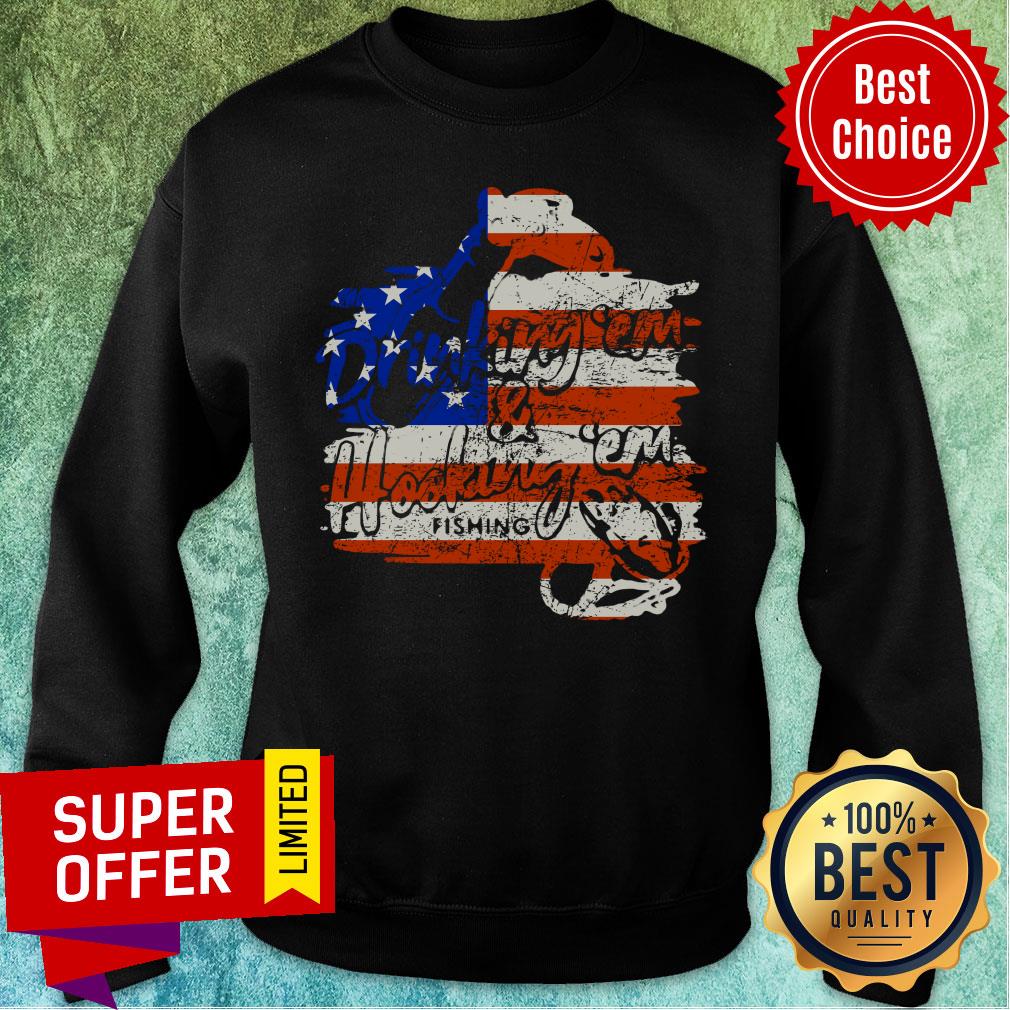 Drinking Em Hooking Em Fishing American Flag Shirt - Image 4
