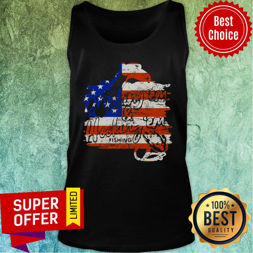 Drinking Em Hooking Em Fishing American Flag Shirt - Image 3