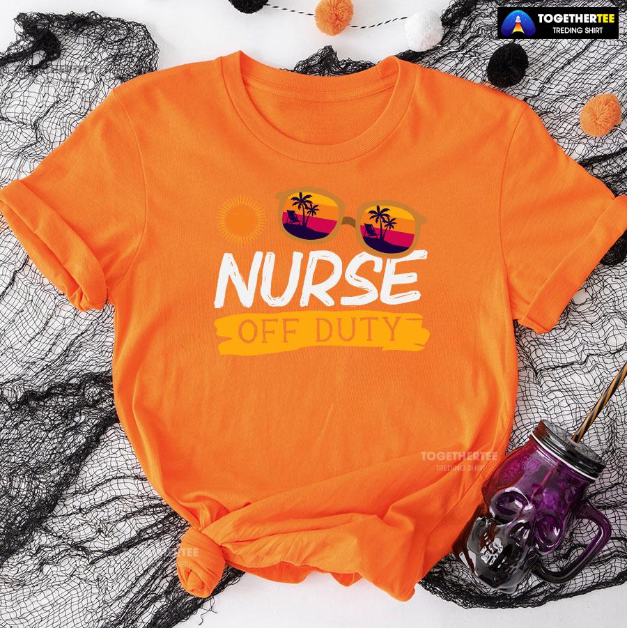 Nurse Off Duty Vintage Glasses Summer Vacation T-Shirt - Image 10