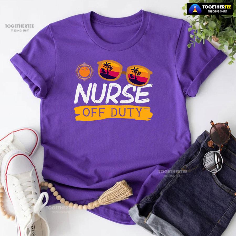 Nurse Off Duty Vintage Glasses Summer Vacation T-Shirt - Image 7