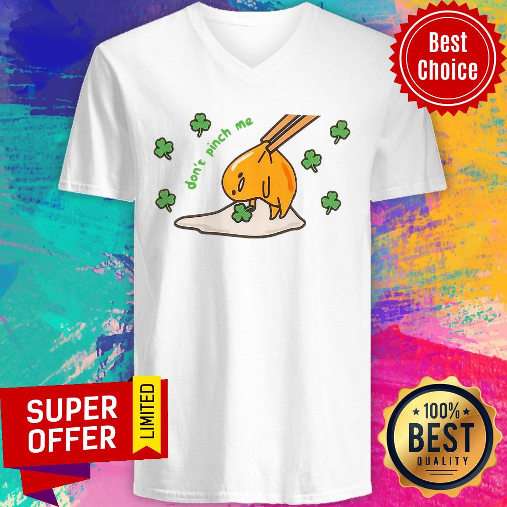 Awesome Don't Pinch Me Shirt - Image 2