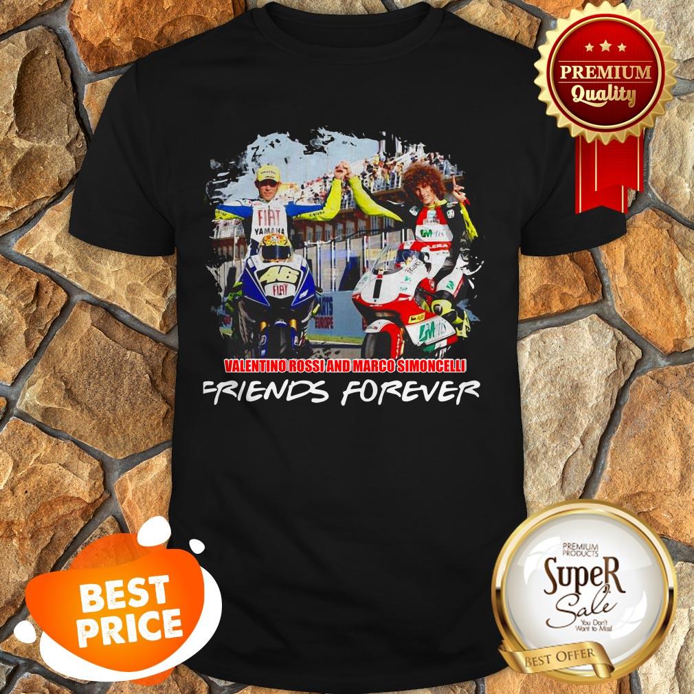 Valentino Rossi And Marco Simoncelli Friends Forever Shirt