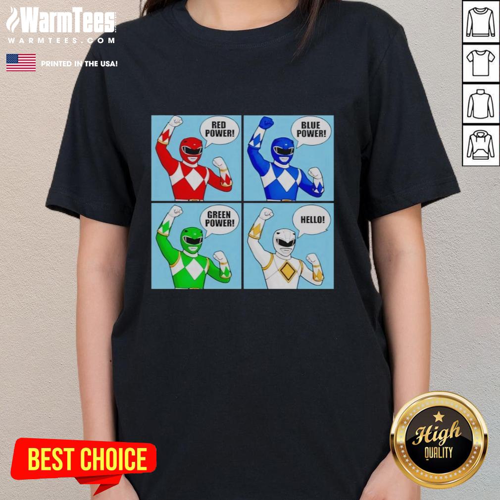 Original Power Red Power Blue Power Green Power Hello T-Shirt - Image 3