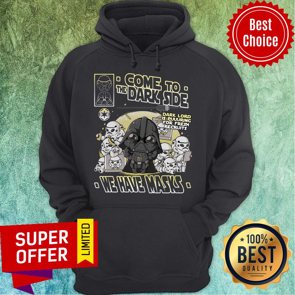 Official Come To The Dark Side We Have Masks Shirt - Image 3