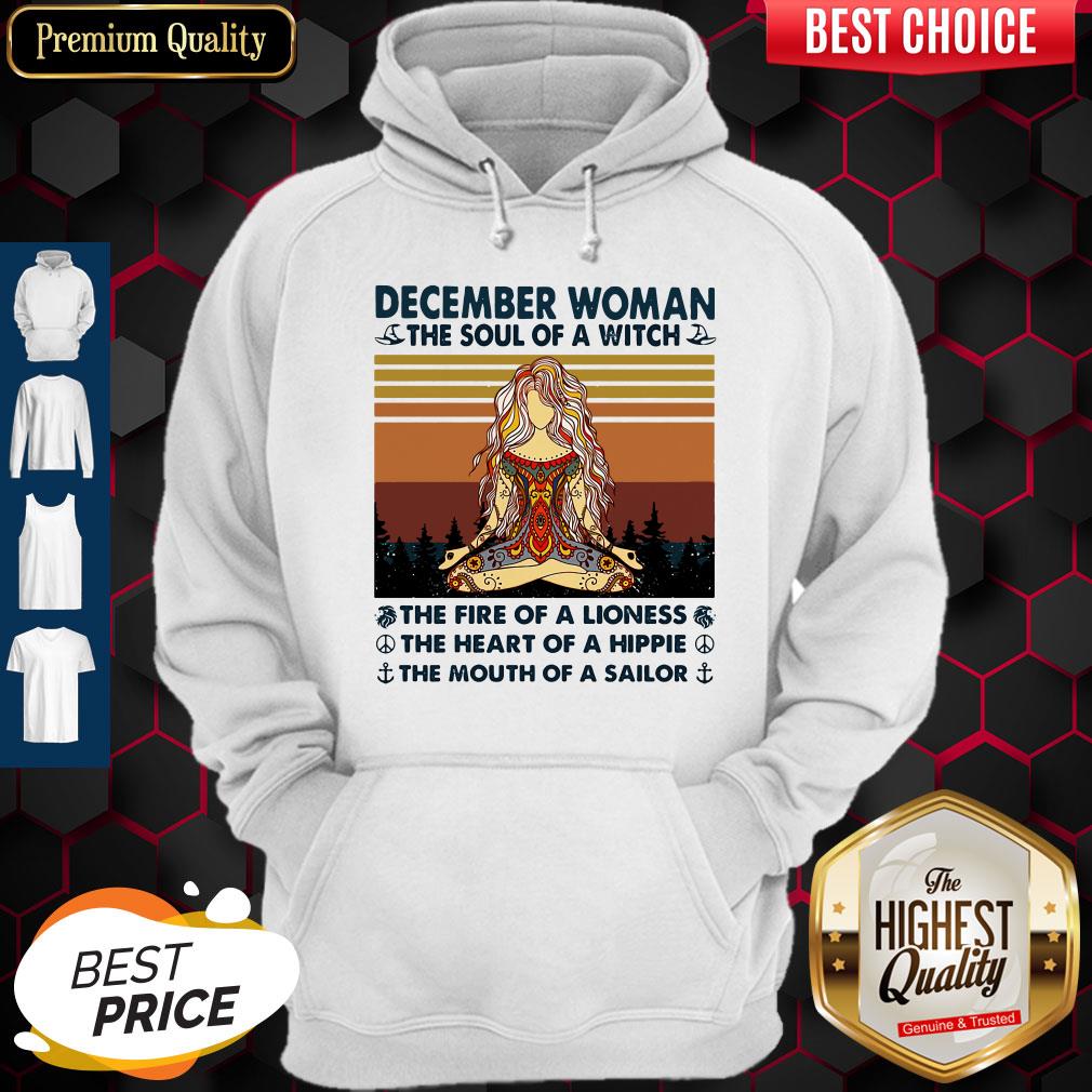 December Woman The Soul Of A Witch The Fire Of A Lioness The Heart Of A Hippie The Mouth Of A Sailor Vintage Shirt - Image 3