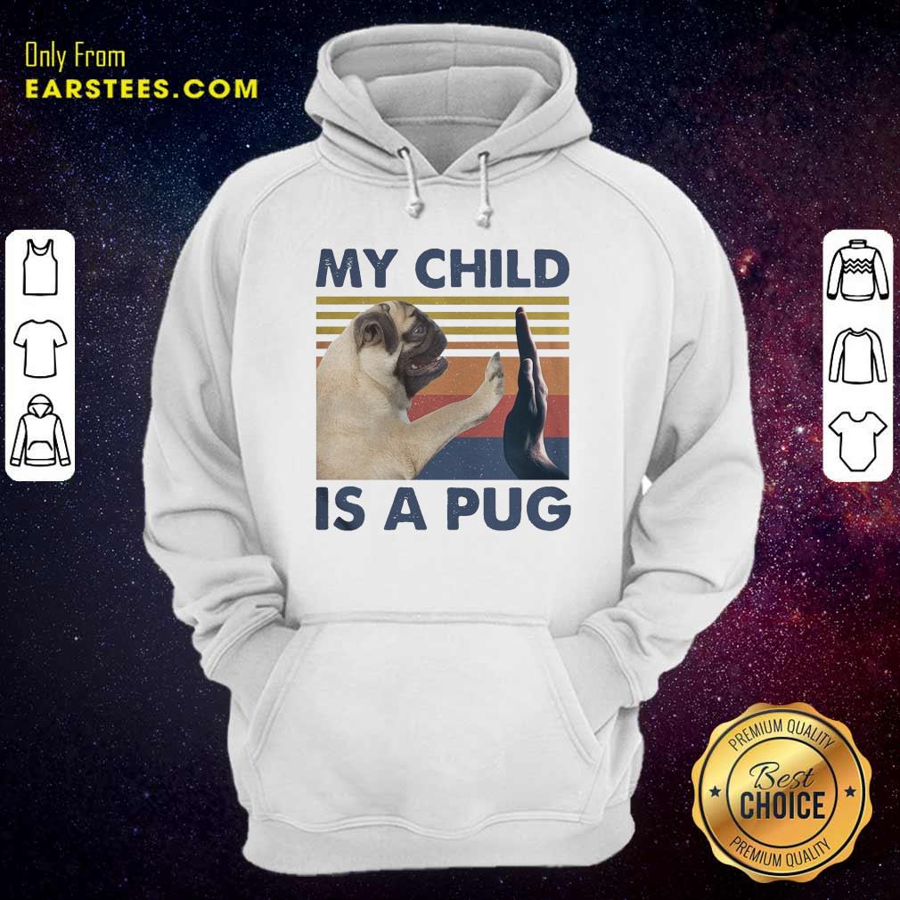 Funny My Child Is A Pug Vintage Classic T-Shirt - Image 2