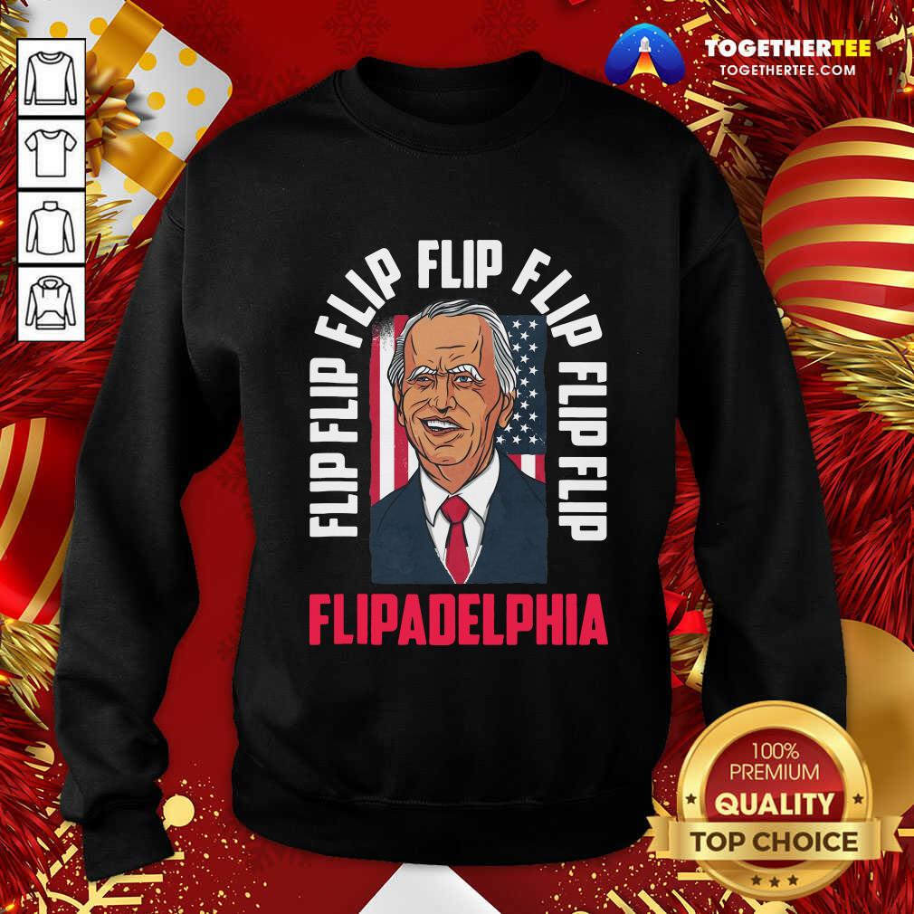 Hot Flip Flip Flipadelphia Anti Trump Pro Biden Election American Flag Shirt - Image 4