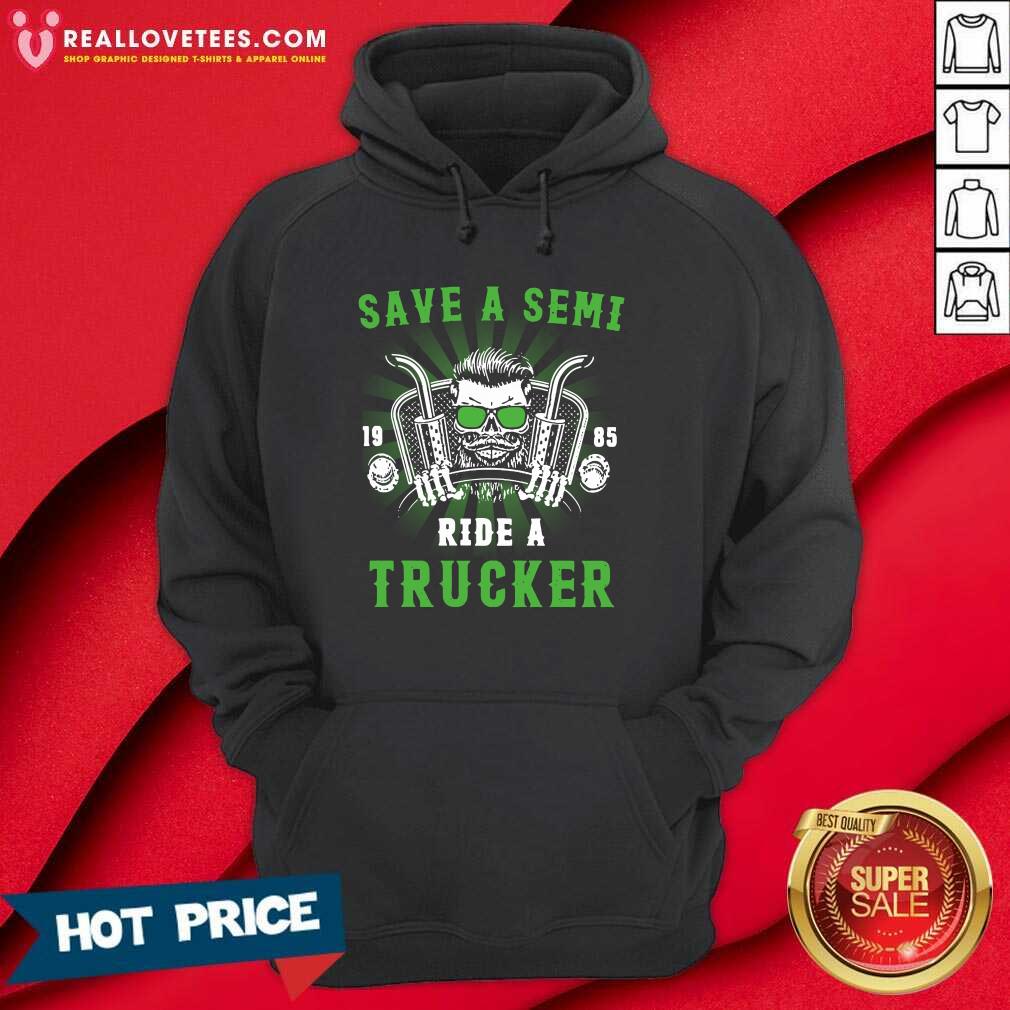 Official Save A Semi 1985 Ride Trucker Shirt - Image 4