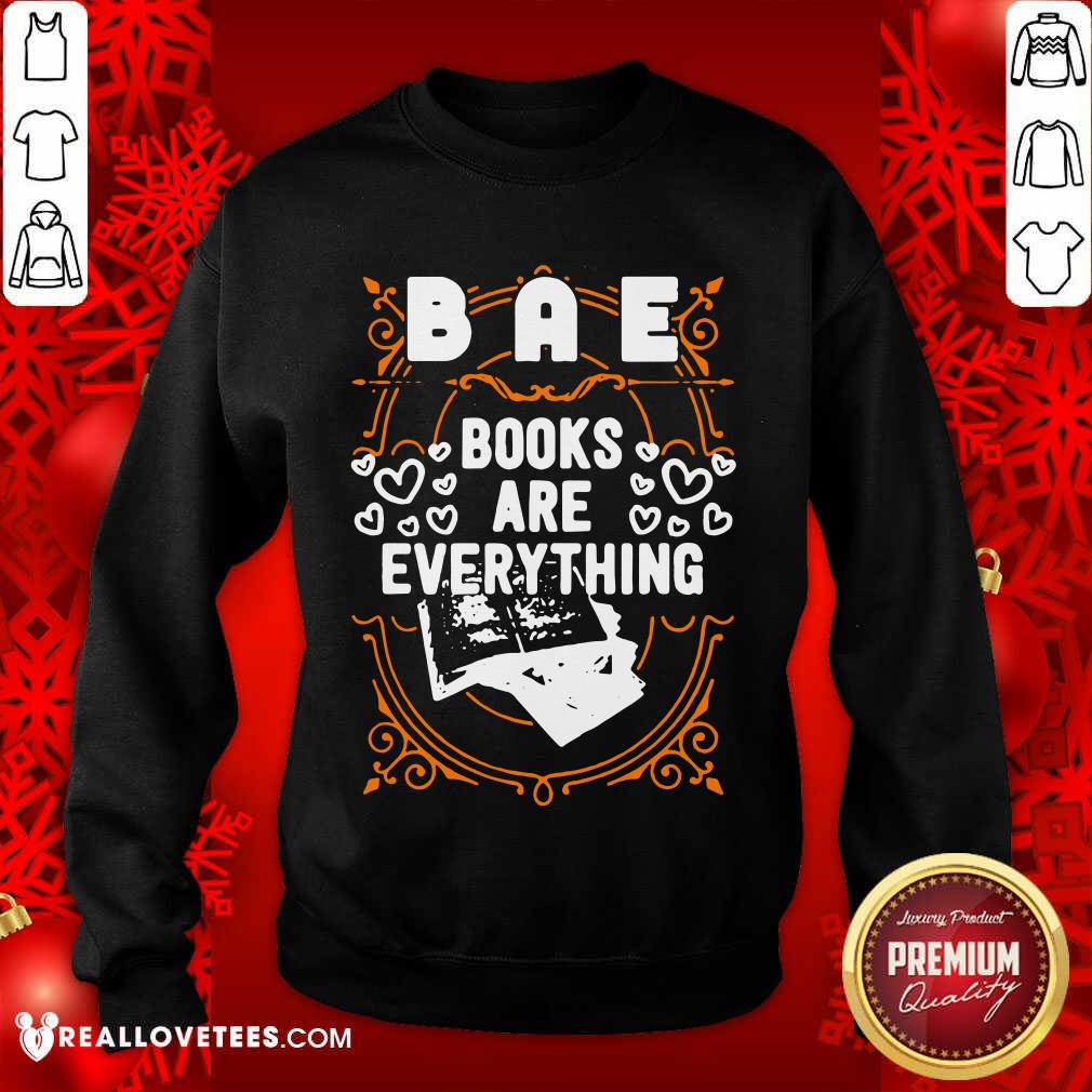 Pretty BAE Books Are Everything Shirt - Image 3