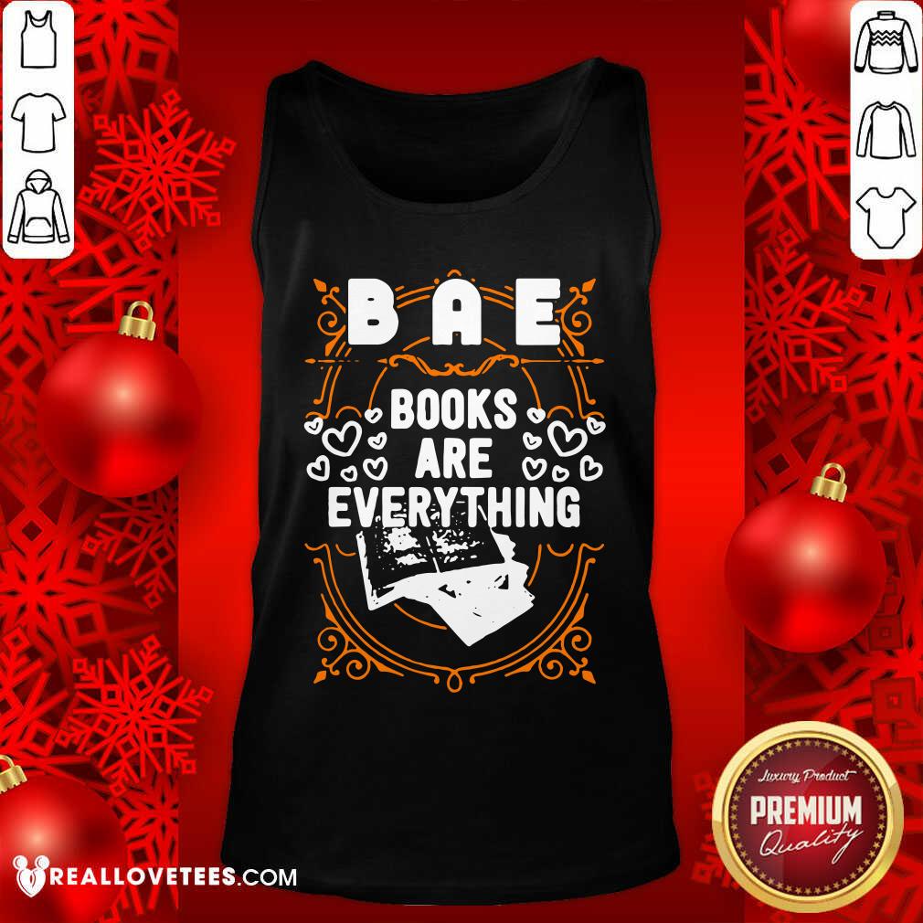 Pretty BAE Books Are Everything Shirt - Image 2