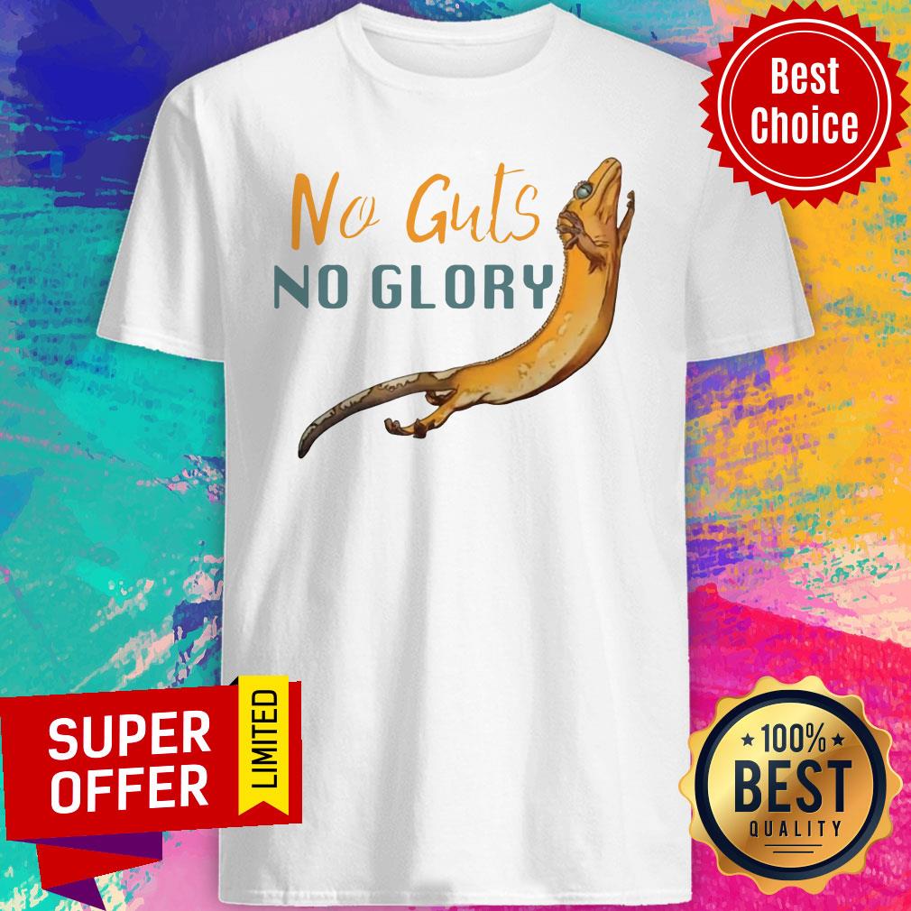 Official The Lizard No Guts No Glory Shirt