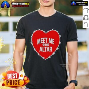 Top Meet Me At The Altar Heart T-Shirt